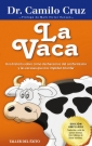Vaca, La (Nueva edición ampliada)