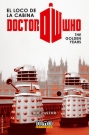 Doctor Who. El loco de la cabina. The Golden years
