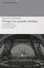 Trilogía Las grandes familias (Las grandes familias/La caída de los cuerpos/Cita en los infiernos)