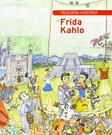 Pequeña historia de Frida Kahlo