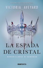 Espada de cristal, La (Versión española)