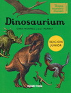 Dinosaurium. Edición junior