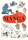Manga. Los precursores del cómic japonés