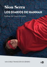 Diarios de Hannah, Los. Una doble transición de género