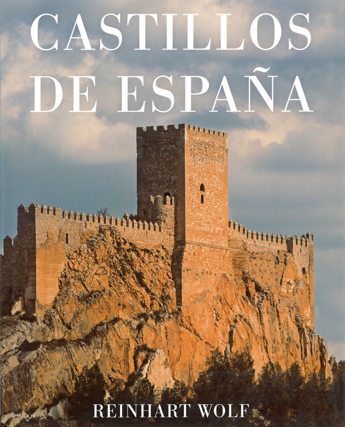 Castillos de España. Reinhart Wolf