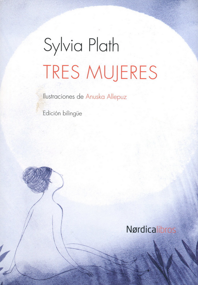 Tres mujeres (edición bilingüe)